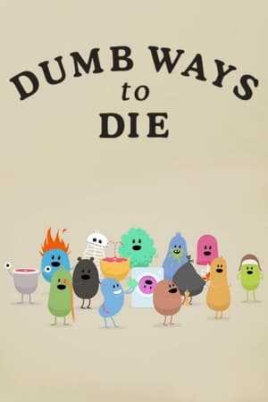 Dumb Ways to Die (2012)