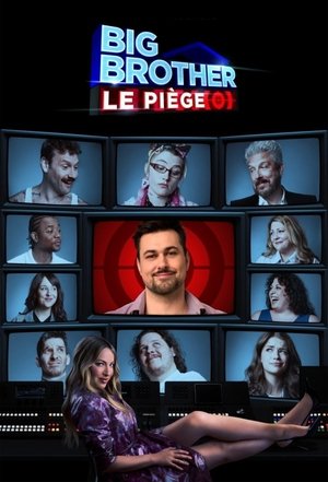 Big Brother: Le piège