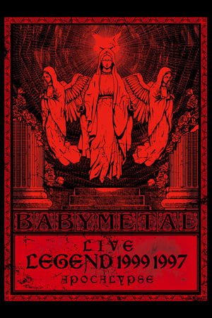 Image BABYMETAL - Live - Legend 1999 & 1997 Apocalypse