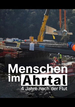 Menschen im Ahrtal - Vier Jahre nach der Flut