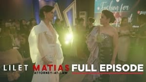 Lilet Matias: Attorney-at-Law: Season 1 Full Episode 15