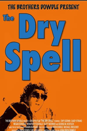 Poster The Dry Spell (2005)