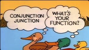 Schoolhouse Rock! Conjunction Junction