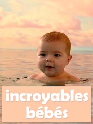 Poster Incroyables bébés 2014