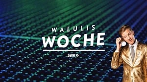 Walulis Woche film complet