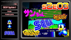LE SEGA SYSTEM 1, le début des succès en ARCADE !