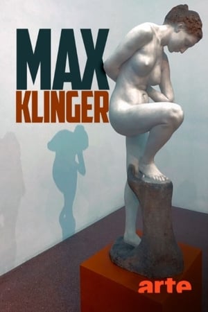 Max Klinger - Die Macht des Weibes film complet