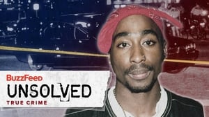 Buzzfeed Unsolved: True Crime The Mysterious Death of Tupac Shakur - Part 1