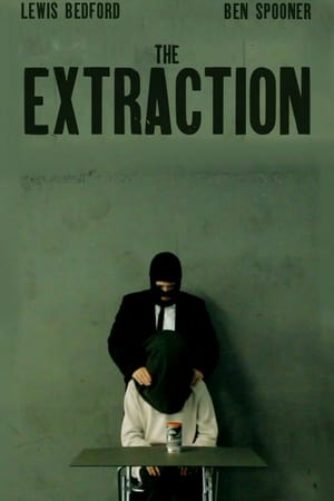 Poster The Extraction (2021)