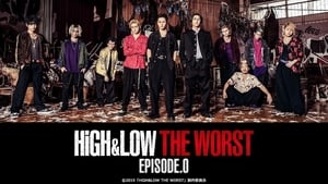 HiGH&LOW THE WORST EPISODE.O