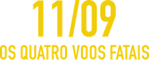 11/09: Os Quatro Voos Fatais