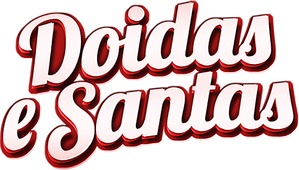 Doidas e Santas — Logos 1