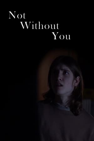 Poster Not Without You (2023)