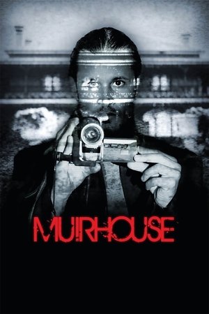 Poster Muirhouse (2013)