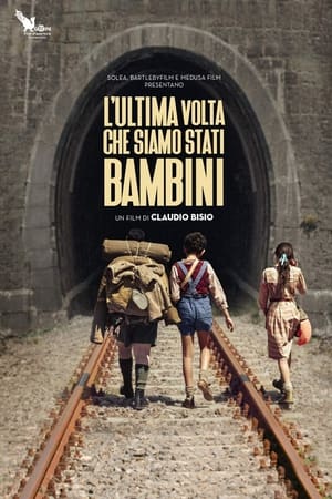 Poster L'ultima volta che siamo stati bambini 2023