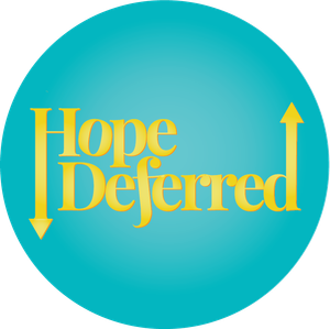 Hope Deferred