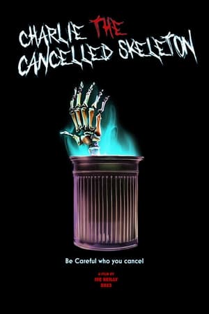 Poster Charlie the Cancelled Skeleton 2024