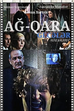 Poster "Ağ-qara" gecələr 2013
