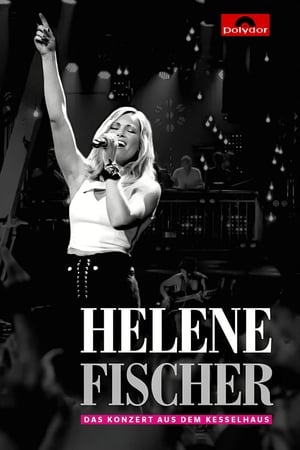 Image Helene Fischer - Koncert z mnichovského Kesselhausu