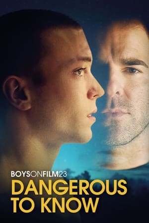 Poster Boys on Film 23: Dangerous to Know 2023