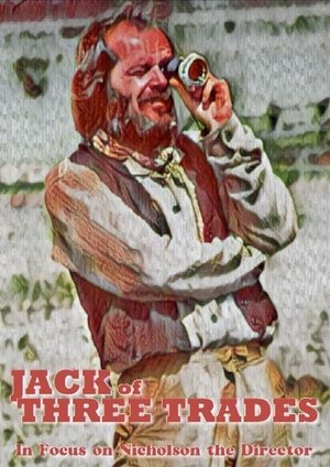 Image Jack of Three Trades: In Focus on Nicholson the Director