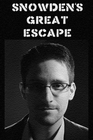 Poster Snowden's Great Escape (2015)