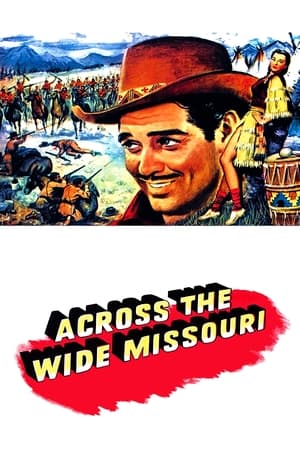 Poster Across the Wide Missouri 1951