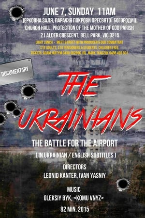 Poster The Ukrainians: Battle for Donetsk Airport 2015