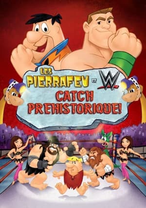 Poster Les Pierrafeu Et WWE : Catch Préhistorique ! 2015