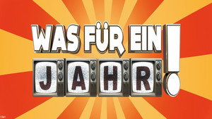 Was f&uuml;r ein Jahr!