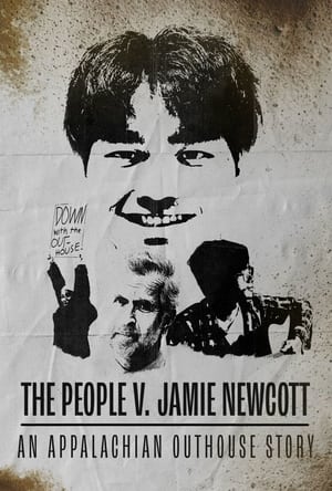 Poster The People v. Jamie Newcott: An Appalachian Outhouse Story 2022