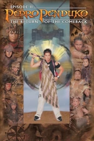 Poster Pedro Penduko, Episode II: The Return Of The Comeback (2000)