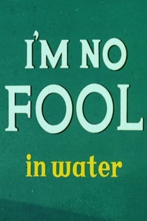Poster I'm No Fool in Water (1956)