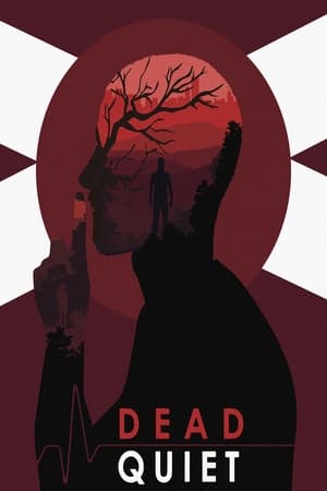 Poster Dead Quiet (2018)