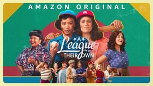 A League of Their Own (2022) Season 01 Complete