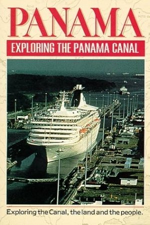 Poster Panama: Exploring the Panama Canal (1995)