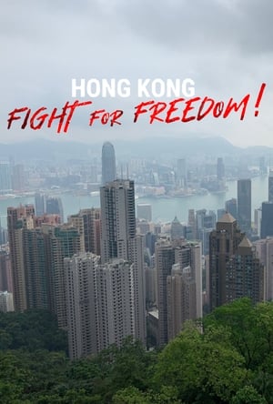 Poster Hong Kong: Fight For Freedom! (2019)