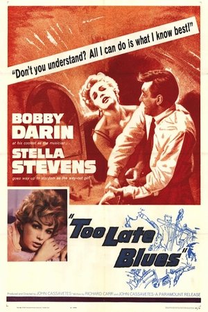 Too Late Blues (1961) Too Late Blues (1961)