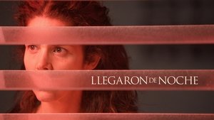 Llegaron de noche (2022)