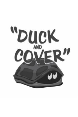 Duck and Cover film complet