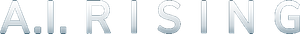 A.I. Rising
