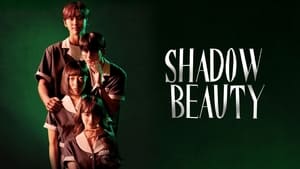 Shadow Beauty