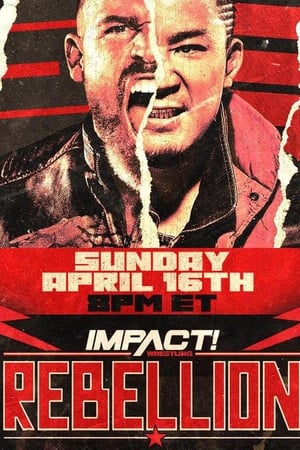 Poster IMPACT Wrestling: Rebellion 2023 (2023)