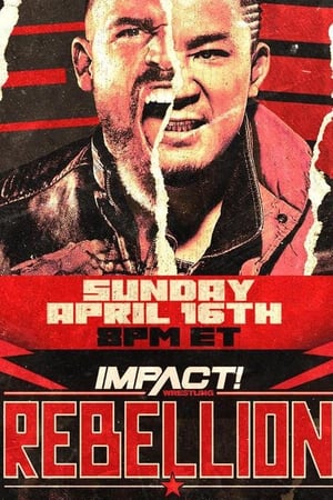 Poster IMPACT Wrestling: Rebellion 2023 2023