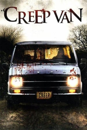 Creep Van - 2012 soap2day