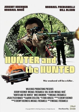 Poster The Hunter and the Hunted 2016