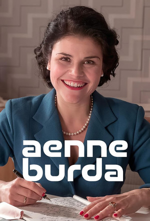 Aenne Burda - Die Wirtschaftswunderfrau