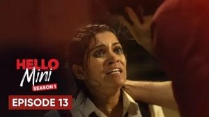 Hello Mini Season 1 Episode 13 مترجمة