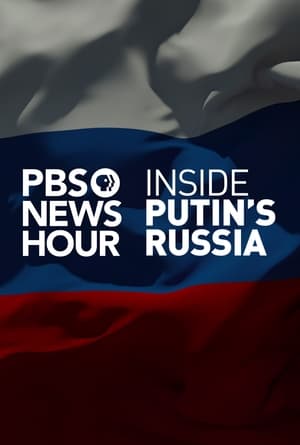 Poster PBS NewsHour: Inside Putin's Russia (2017)