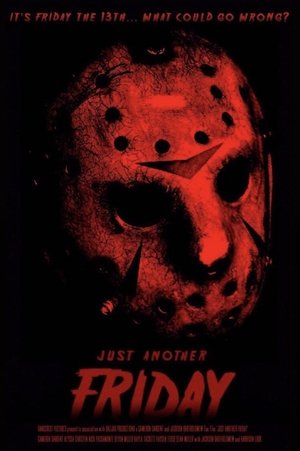 Just Another Friday: A Friday The 13th Fan Film 2019 映画日本語字幕